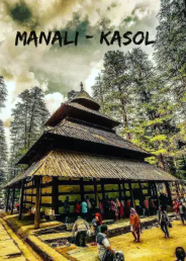 Manali - Kasol Camp Event